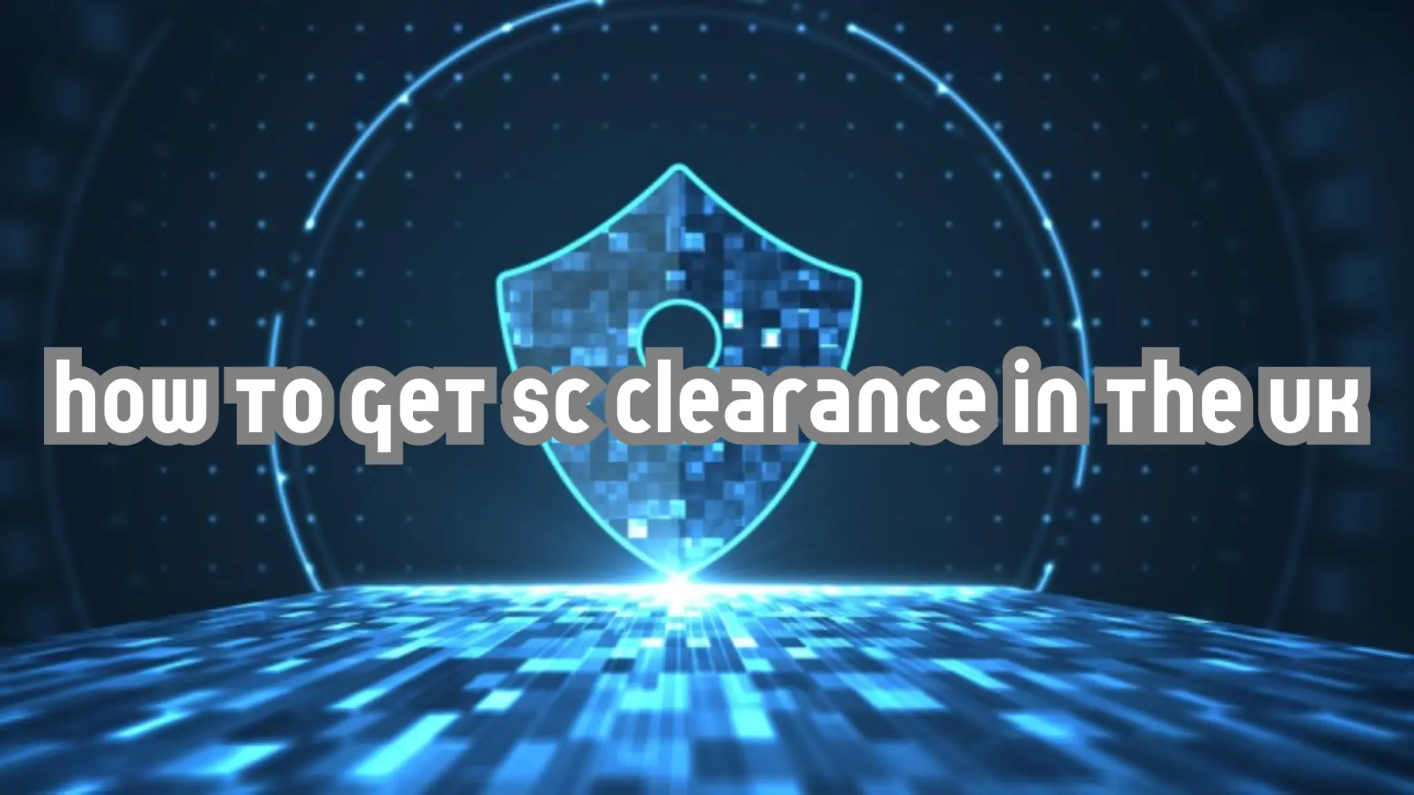 how to get sc clearance uk