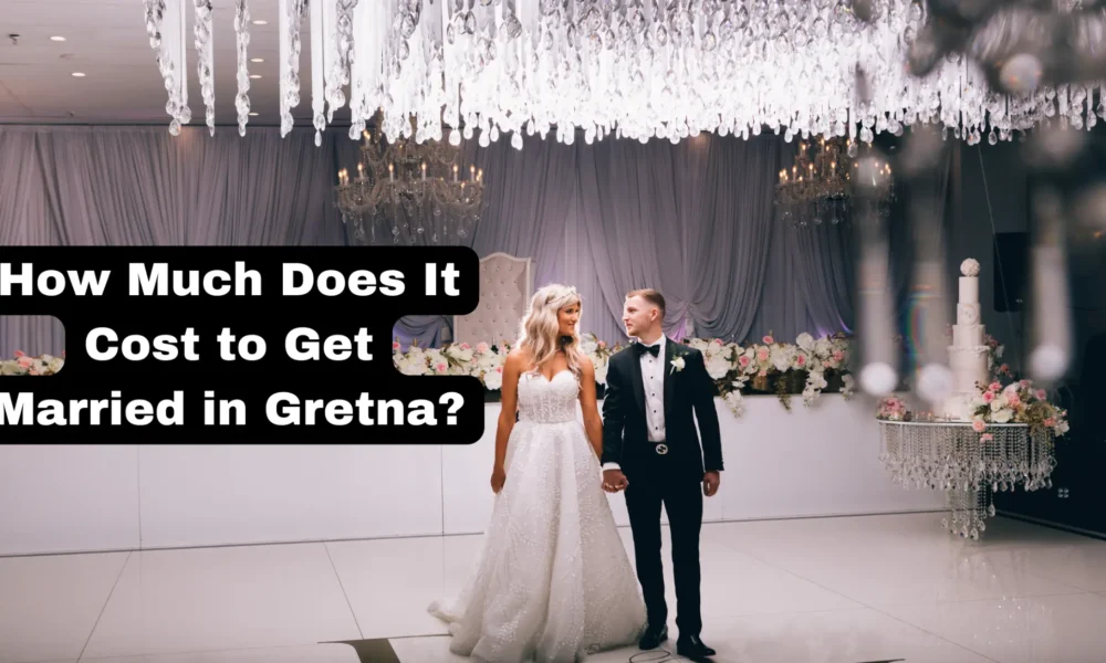 how much does it cost to get married in gretna