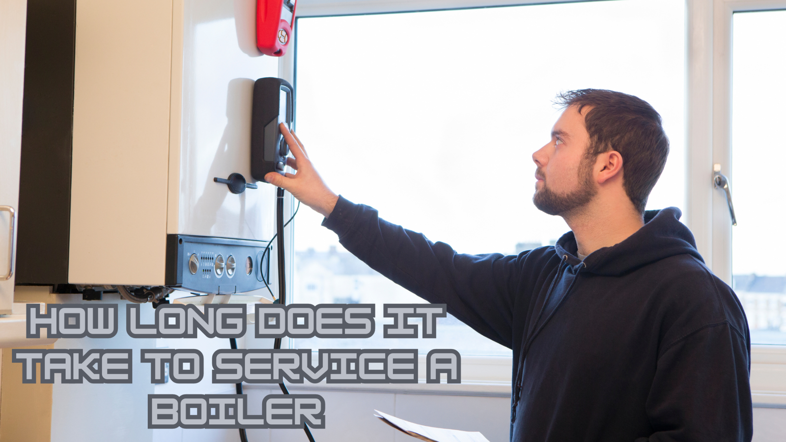 How Long Does It Take to Service a Boiler