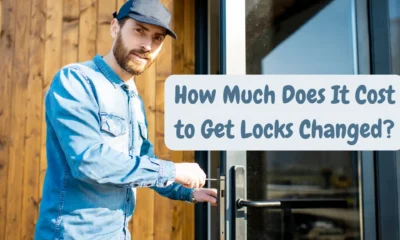 How Much Does It Cost to Get Locks Changed