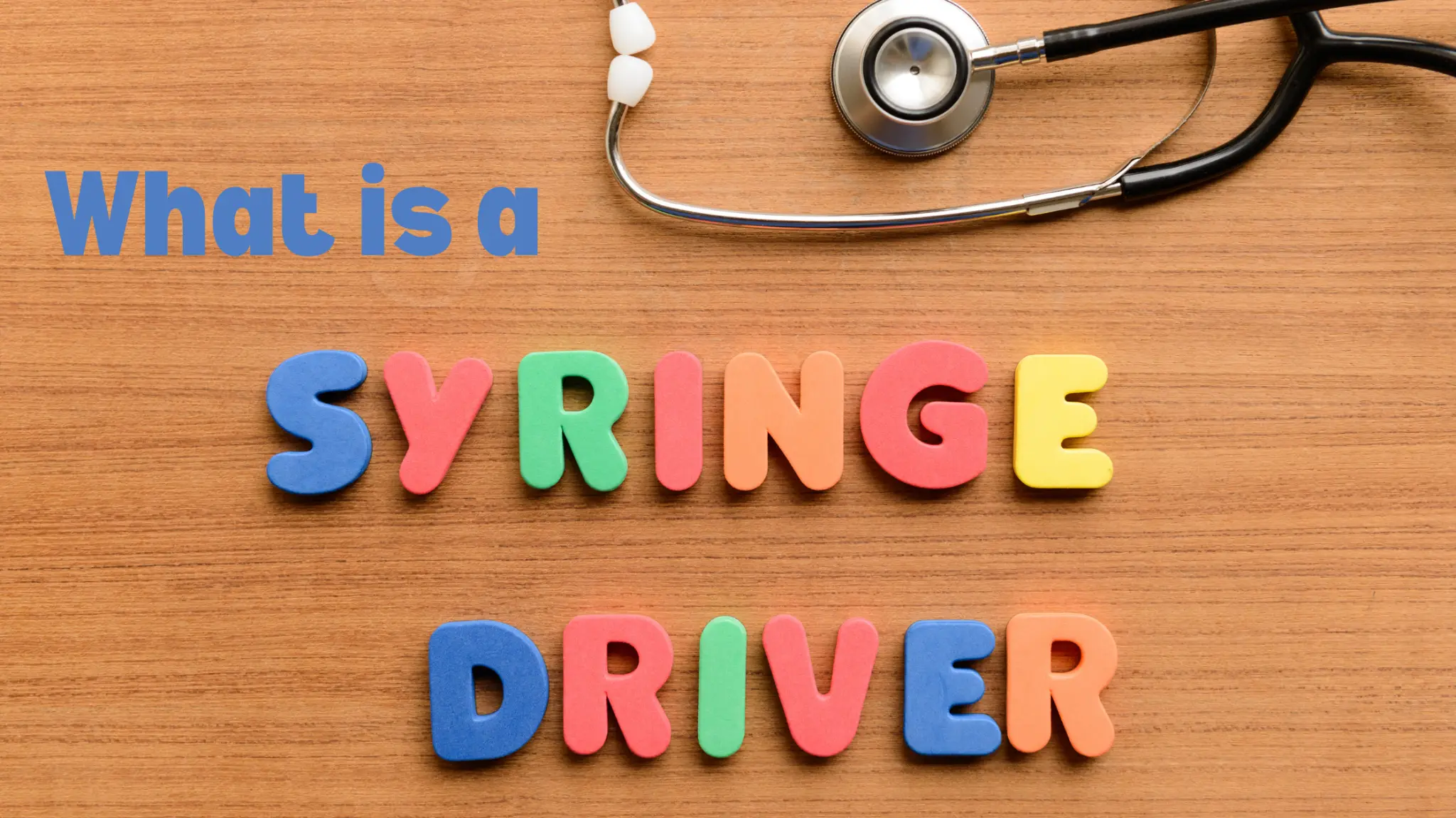 What is a Syringe Driver?